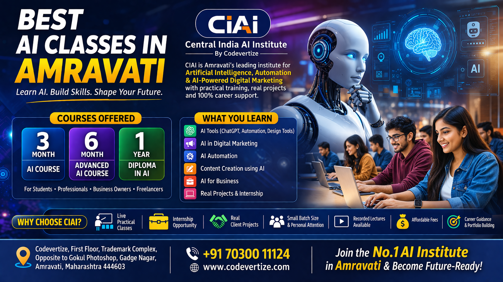 Best AI Classes in Amravati – CIAI Codevertize Institute of Artificial Intelligence promotional banner showing AI course details, including AI tools, automation, digital marketing, real projects, internship, and job placement with student and robot illustration.